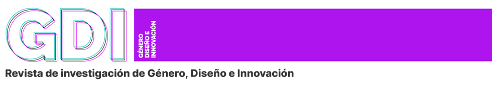 GDI. Revista de investigación de Género, Diseño e Innovación