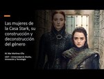 Estereotipos femeninos en las mujeres de la Casa Stark en I Congreso Internacional de Estudios Literarios (LITTERA)