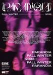 “Paranoia” - Desfile de jóvenes diseñadores de la MBFWM | ESNE (Feb. 2023)