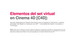 Elementos del set virtual en Cinema 4D by Raquel Ávila Muñoz