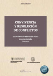 Convivencia y resolución de conflictos by Valentín Martínez-Otero Pérez and Juan Cayón Peña