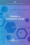 Diseño y Evolución social