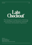 Late Checkout. Plan Integral de Comunicación y Marketing para Revitalizar Late Checkout: fusionando Streetwear, Exclusividad y Experiencia by Nerea Frías Serrano