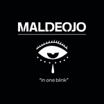 MaldeOjo “In one blink” by Jorge Martínez Masedo