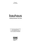 Bauhaus. Reading between the lines by José Antonio González González