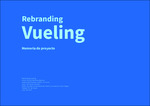 Rebranding Vueling by Arturo Grima Sánchez-Biezma