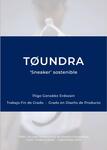 Toundra, "sneaker" sostenible (2019) by Íñigo González Erdozain