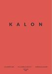 Kalon (2020) by Celia Martín Torre