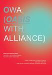 OWA (Oasis with Alliance) (2021) by Amaya Carina Steensma Tedder