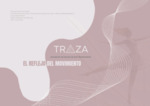 Traza. El reflejo del movimiento