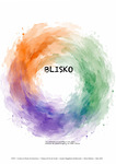 Blisko by Sandra Magdalena Kolakowska