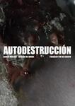 Autodestrucción (2024)