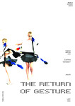 The return of gesture by Cristina Gelabert Álvarez