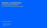 Pasos a Santiago. Una app para El Camino by Isabel Ariznavarreta Marín