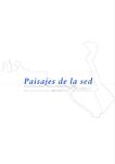 Paisajes de la sed. Una colección para Delpozo en su 50 aniversario (2024) by Pablo Liñán Contreras