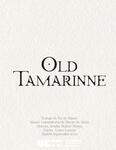 Old Tamarinne (2024) by Amelia Mather Monge